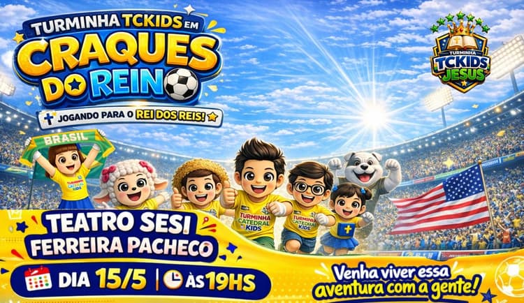 Ingresso para o evento: Turminha Tckids em Craques do Reino