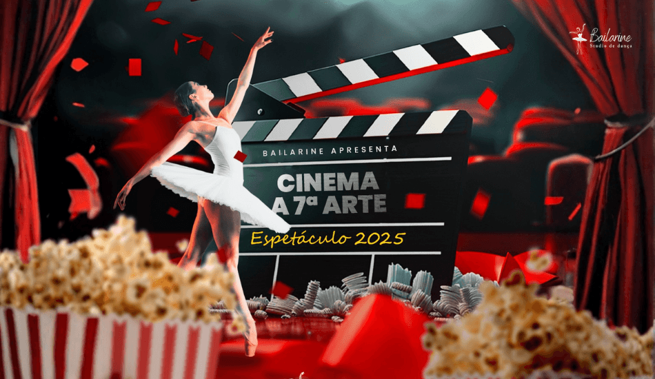 Cinema A 7ª Arte - Bailarine 2025